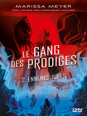 cover image of Le gang des prodiges--tome 02